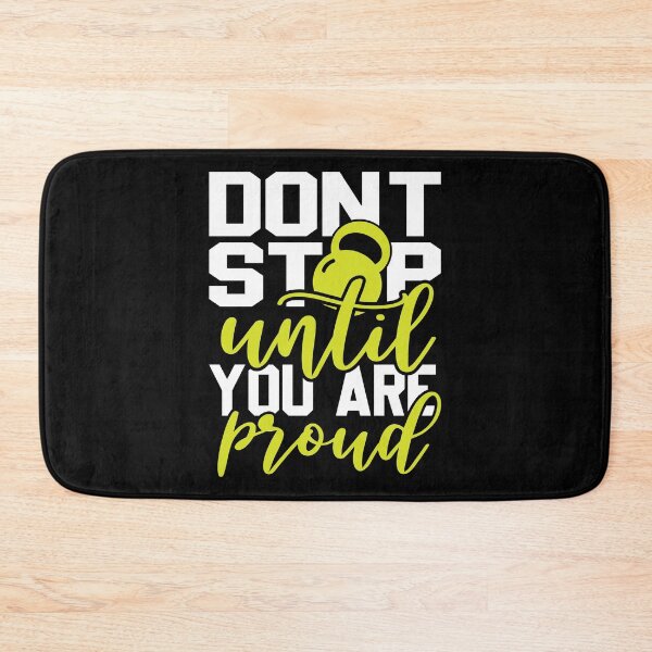 Item preview, Dont Stop Until You Are Proud - Gym Motivation designed and sold by motivationaltee.