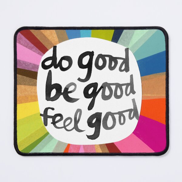 Item preview, Do Good Be Good Feel Good designed and sold by Vintage8.