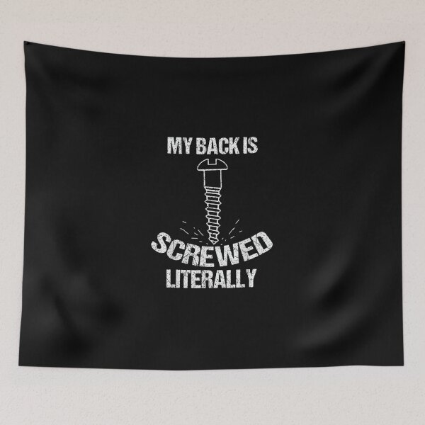 Item preview, Funny My Back Is Screwed Literally Cute Surgery Gift designed and sold by PoojaSami.