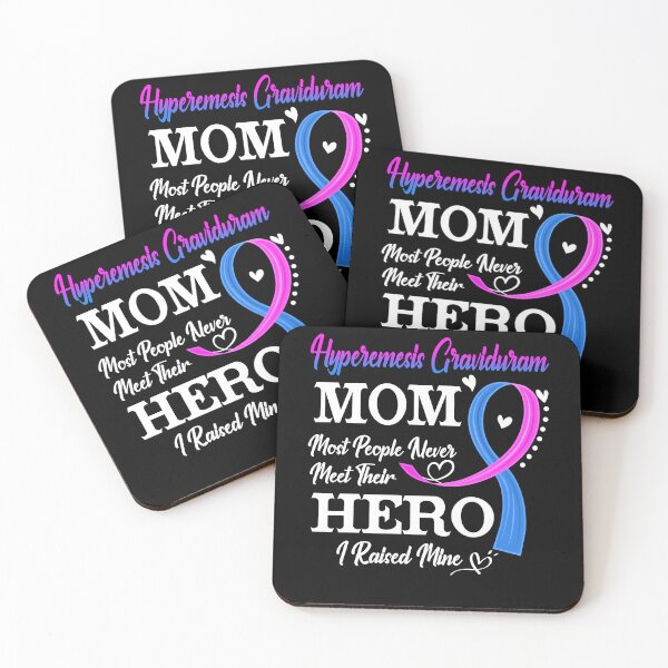 Item preview, Proud Hyperemesis Graviduram Mom Most People Never Meet Their Hero I Raised Mine Hyperemesis Graviduram Awareness designed and sold by Kohend.