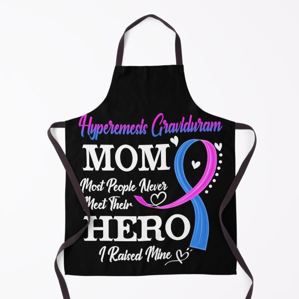 Item preview, Proud Hyperemesis Graviduram Mom Most People Never Meet Their Hero I Raised Mine Hyperemesis Graviduram Awareness designed and sold by Kohend.