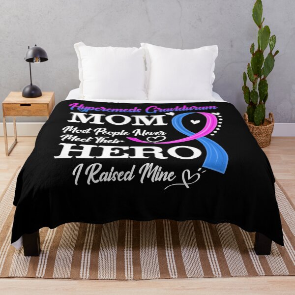 Item preview, Proud Hyperemesis Graviduram Mom Most People Never Meet Their Hero I Raised Mine Hyperemesis Graviduram Awareness designed and sold by Kohend.