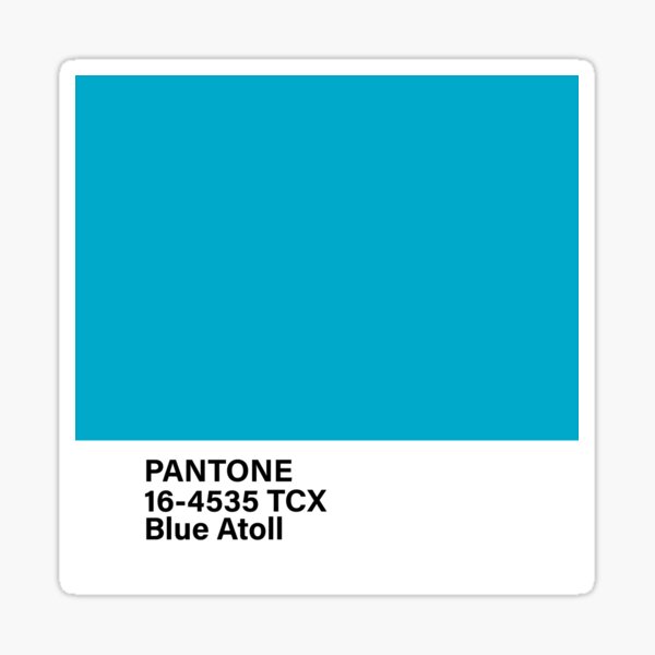 "pantone 164535 TCX Blue Atoll" Sticker for Sale by