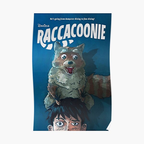 Raccacoonie Everything Everywhere All At Once Poster Poster