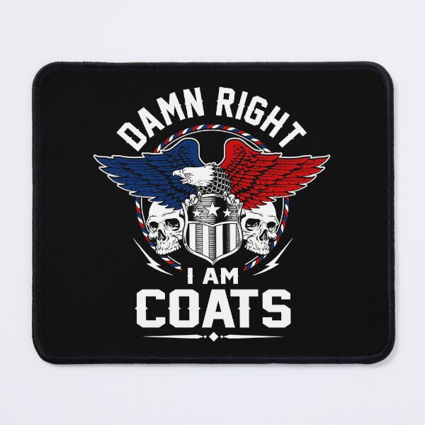 Item preview, Coats Name T Shirt - Damn Right I Am Coats Gift Item Tee designed and sold by stacyarmst.