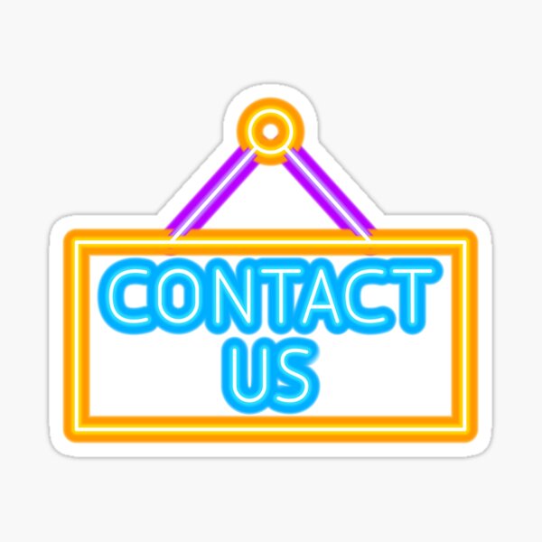 "Neon Contact Us Sign " Sticker by JGVentures Redbubble