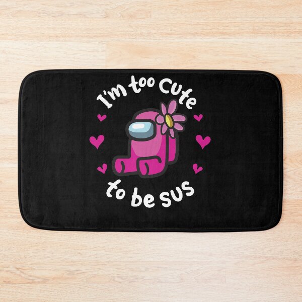 Item preview, Too Cute To Be Sus  designed and sold by FrankBrown7.