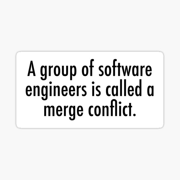 A merge conflict of software engineers Sticker