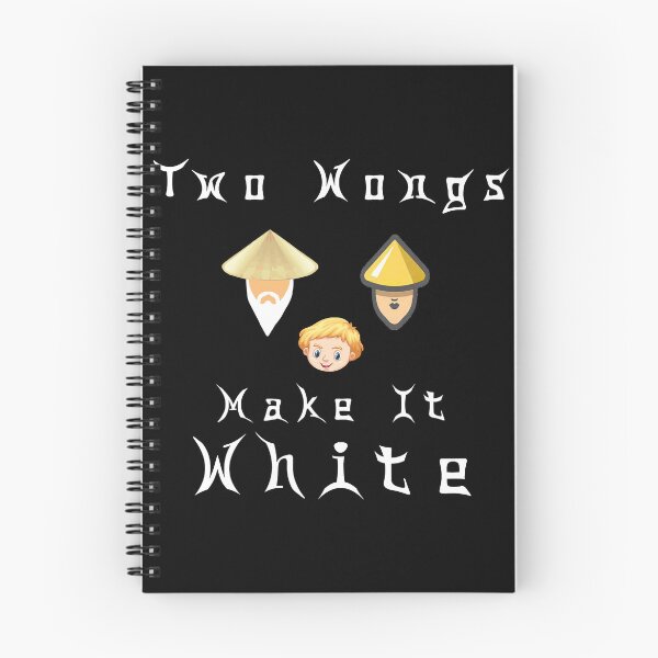 Item preview, Funny Two Wongs Make It White designed and sold by MaryStrupp.