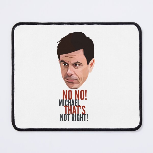 Item preview, Toto Wolff No no michael! designed and sold by ByronSheppard6.