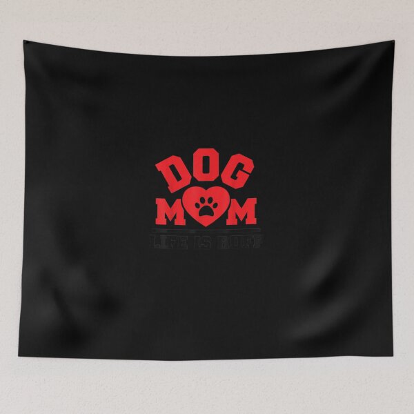 Item preview, Dog Mom Life Is Ruff Pet Lover Funny Mother39;s Day T-Shirt designed and sold by AppBernard.