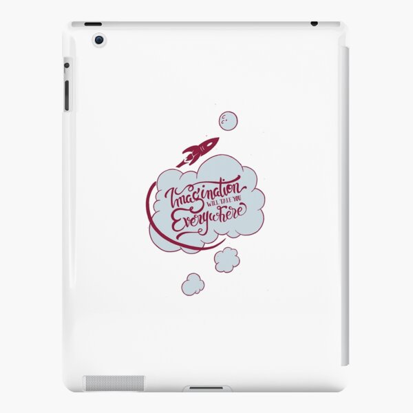 Imagination will take you everywhere iPad Snap Case