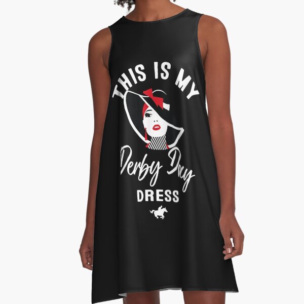 Item preview, Derby Day 2022 derby day dresses This Is My Derby Day Dress designed and sold by Marmion434423.