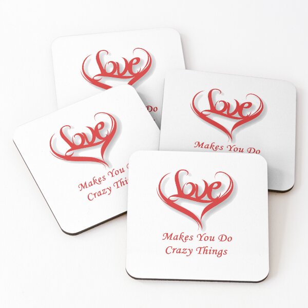 Item preview, Love Makes You Do Crazy Things designed and sold by dngr shop.