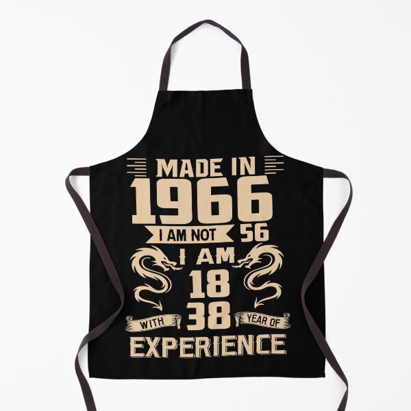 Item preview, Dragon Made In 1966 I Am Not 56 I Am 18 With 38 Years Of Experience designed and sold by AraJordeStore.