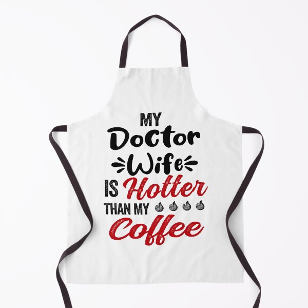 Item preview, My Wife Is Hotter Than My Coffee Mug Mothers Day Birthday Funny Doctor designed and sold by EasyPrintGift.
