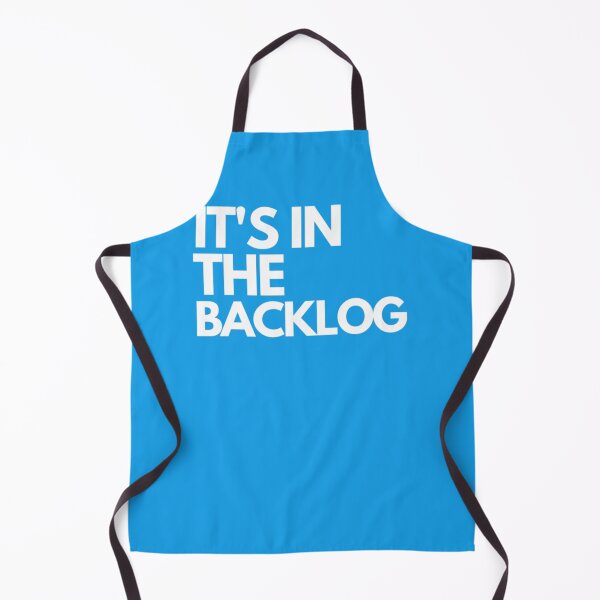 Item preview, It&x27;s in the backlog agile  Classic T-Shirt designed and sold by DerSchladweiler.