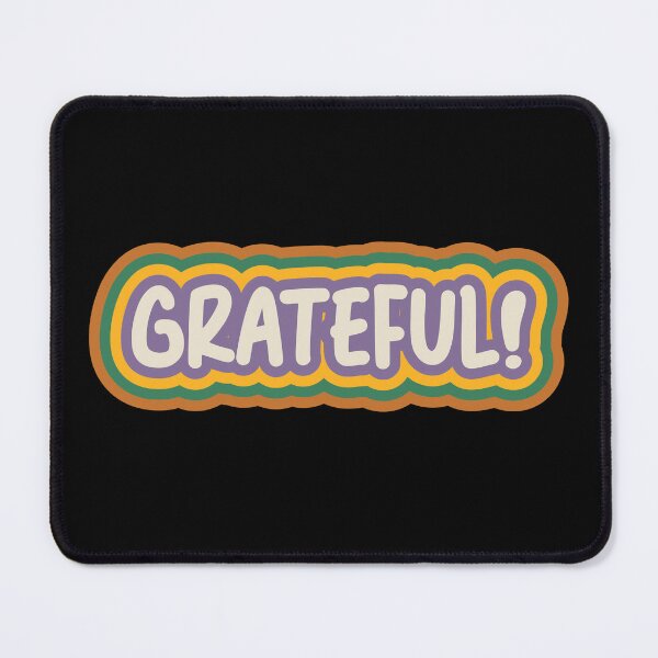 Item preview, Grateful  designed and sold by Harsh  Katariya.