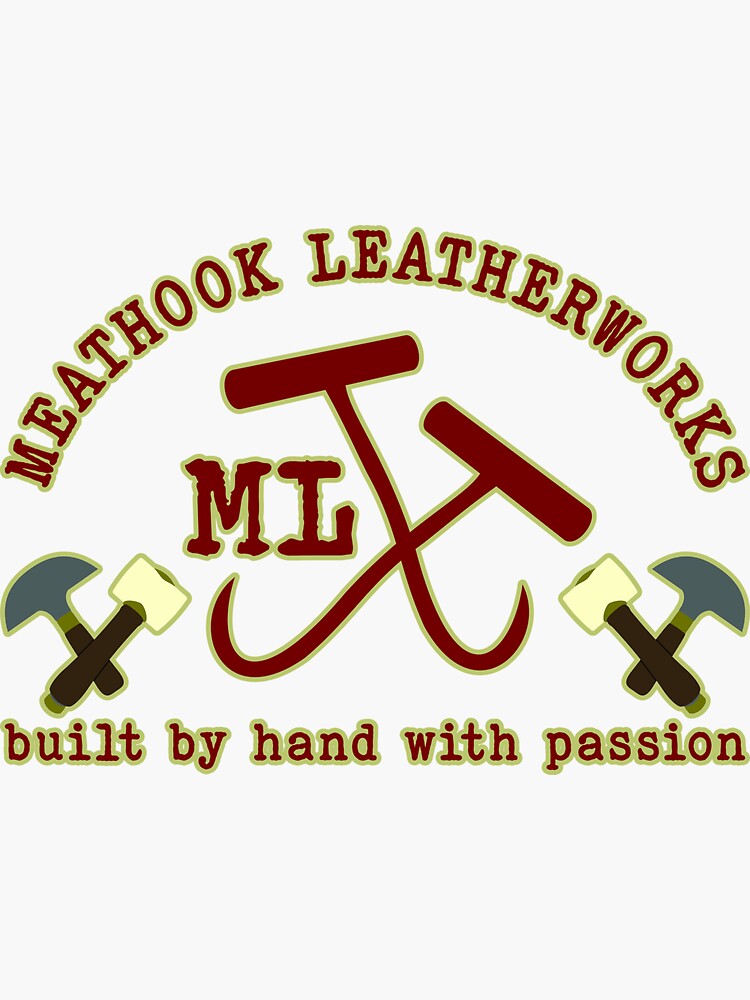 "meathook leatherworks tools of the trade" Sticker by TheMeatLocker