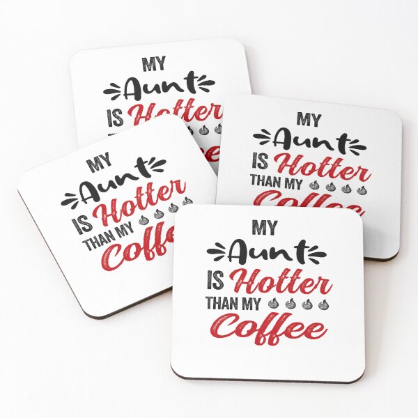 Item preview, My Aunt Is Hotter Than My Coffee Mug Mothers Day Birthday Funny Aunt designed and sold by EasyPrintGift.