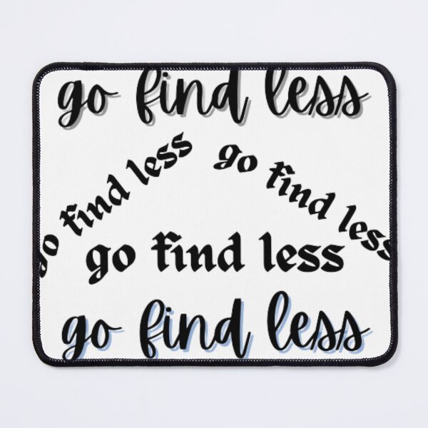 Item preview, Elyse Myers-go find less  designed and sold by Flashmart99.