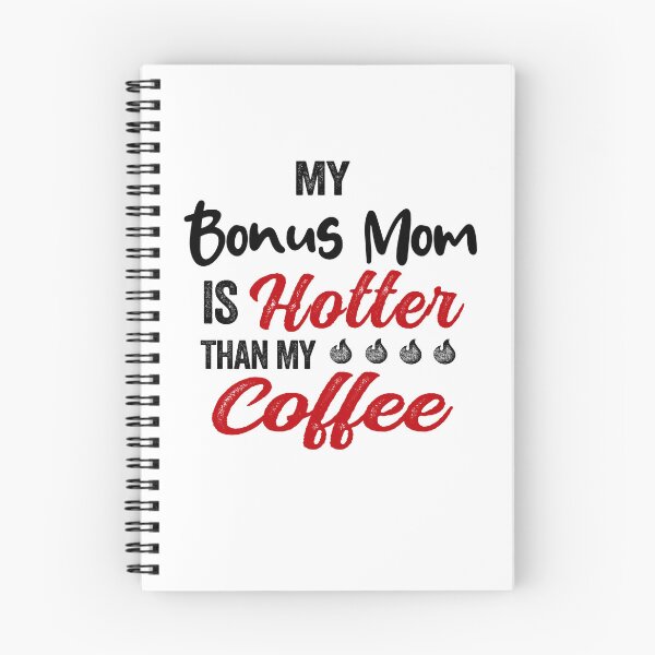 Item preview, My Bonus Mom Is Hotter Than My Coffee Mug Mothers Day Birthday Funny Stepmom designed and sold by EasyPrintGift.