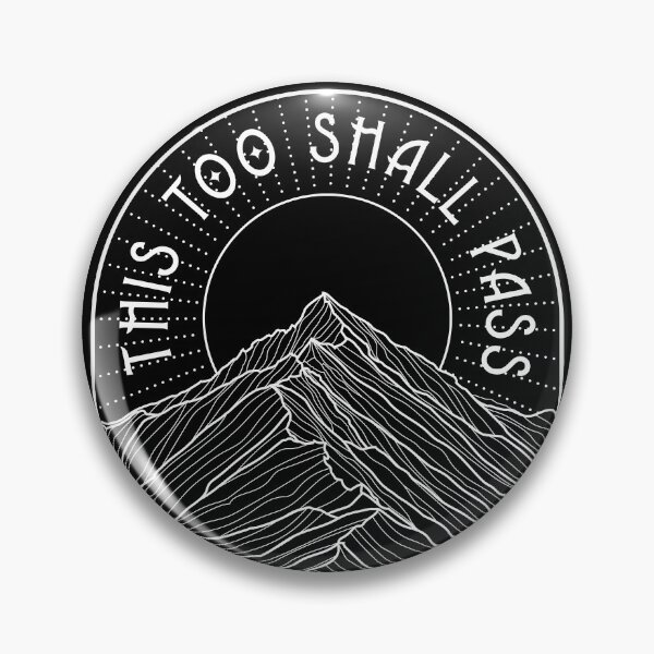 Item preview, This Too Shall Pass designed and sold by holyrascal.