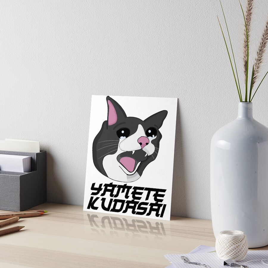 Yamete Kudasai Meme Crying Screaming Cat Yamero Japanese - Cat Memes -  Tapestry