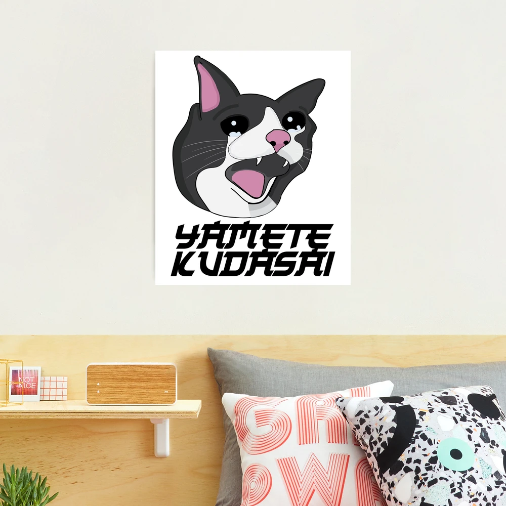 Lámina fotográfica for Sale con la obra «Yamete Kudasai Meme Llorando Gato  Gritando Yamero Japonés» de alltheprints | Redbubble