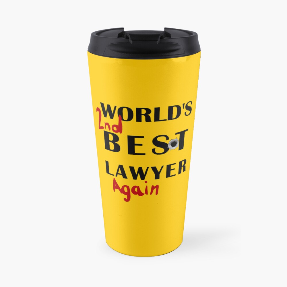 world-s-2nd-best-lawyer-again-travel-coffee-mug-for-sale-by