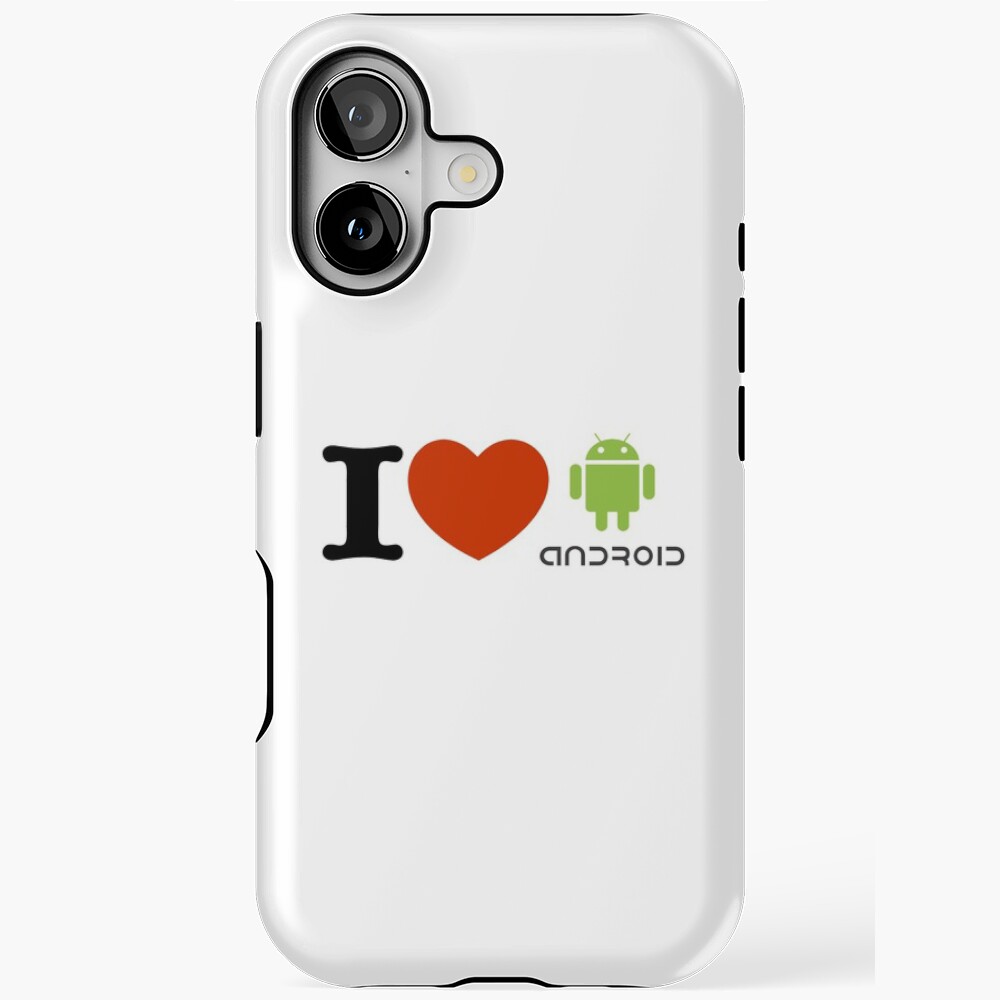i love android