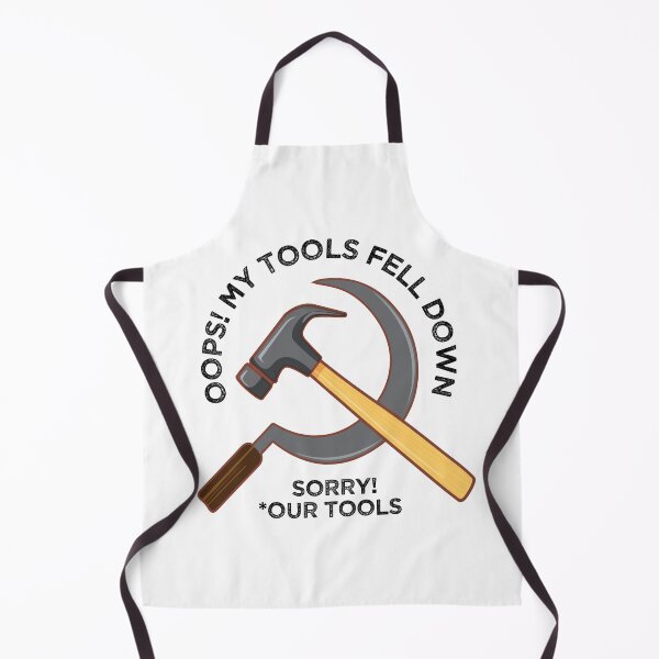 Item preview, Oops Dropped My tools Communist Propaganda Meme designed and sold by alltheprints.