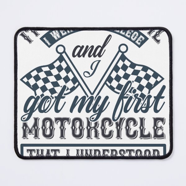Item preview, It Wasn't Until I Went To College And I Got My First Motorcycle designed and sold by RED FIR.