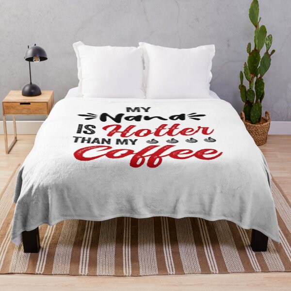 Item preview, My Nana Is Hotter Than My Coffee Mug Mothers Day Birthday Funny Grandma designed and sold by EasyPrintGift.