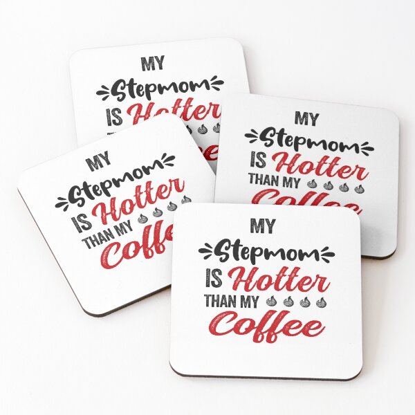 Item preview, My Stepmom Is Hotter Than My Coffee Mug Mothers Day Birthday Funny Stepmother designed and sold by EasyPrintGift.