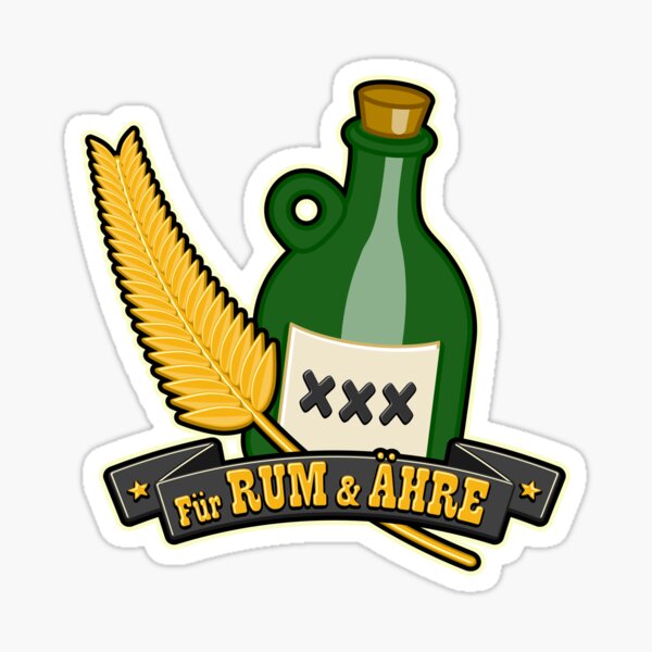 "Für Rum & Ähre" Sticker