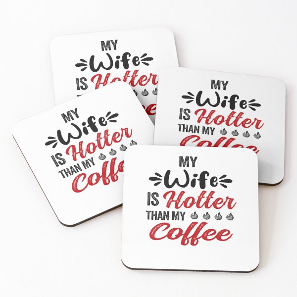 Item preview, My Wife Is Hotter Than My Coffee Mug Mothers Day Birthday Funny Wife designed and sold by EasyPrintGift.