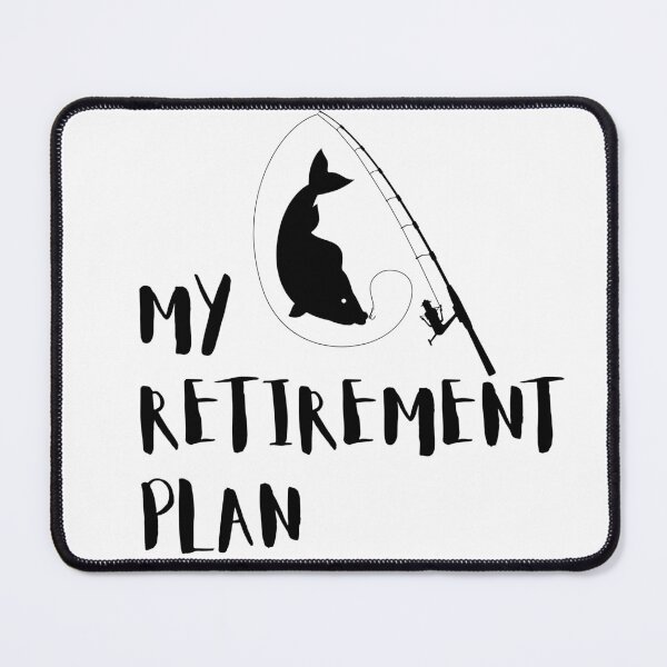 Item preview, My Fishing Retirement plan : Best gift for fly fishing designed and sold by Yaatra.