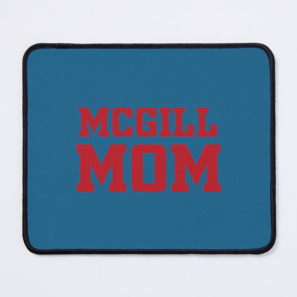 Item preview, McGill University mom     designed and sold by sursakdikaewp.