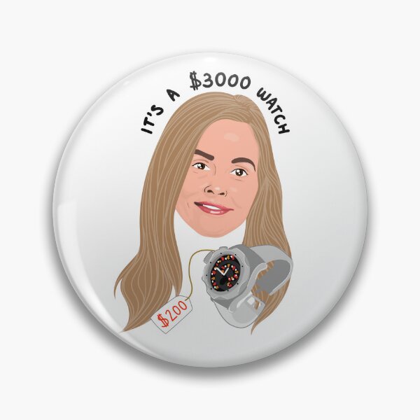 Item preview, Stephanie - 90 Day Fiance - It's a $3000 Watch designed and sold by ponychops.