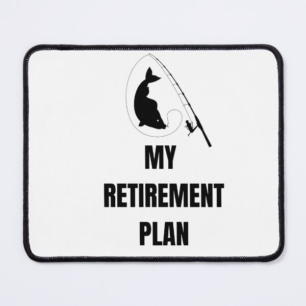Item preview, My Fishing Retirement plan : Best gift for retired fishing dad , retired fishing mom, fishing retired grandfather and fishing retired grandmother designed and sold by Yaatra.