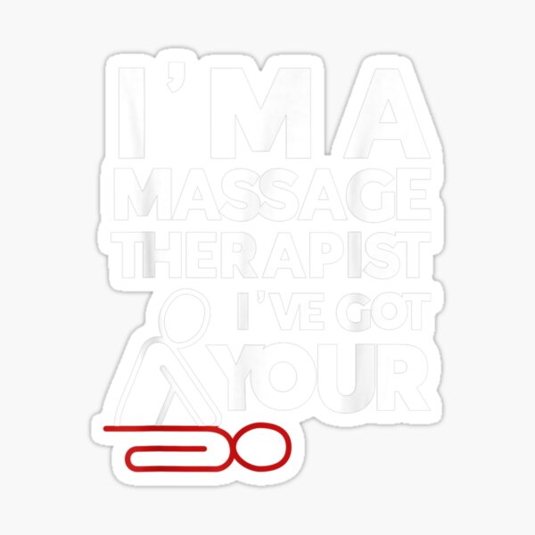 Massage Therapist Spa Massage Therapy Sticker By Vance Lucas 700 Redbubble 5741