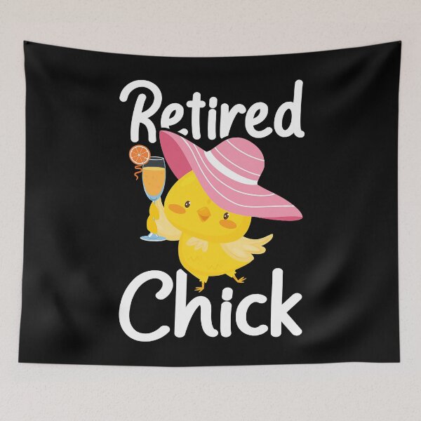 Item preview, Retired Chick - Retiree Retirement Pension Retiring designed and sold by DrusillaAmelina.