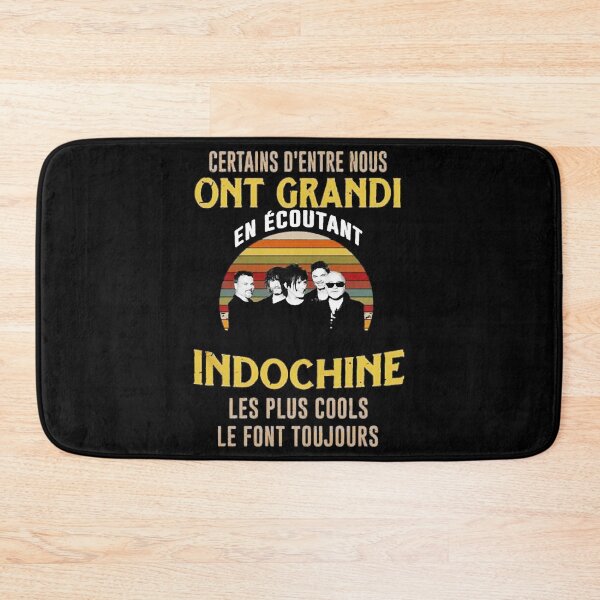 Item preview, Indochine les plus cools le font toujours, Certains D'entre nous ONT GRANDI designed and sold by AndrewjBurg.