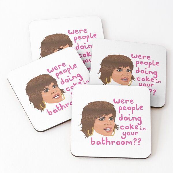 Item preview, Lisa Rinna - Were People Doing Coke In Your Bathroom? designed and sold by ponychops.