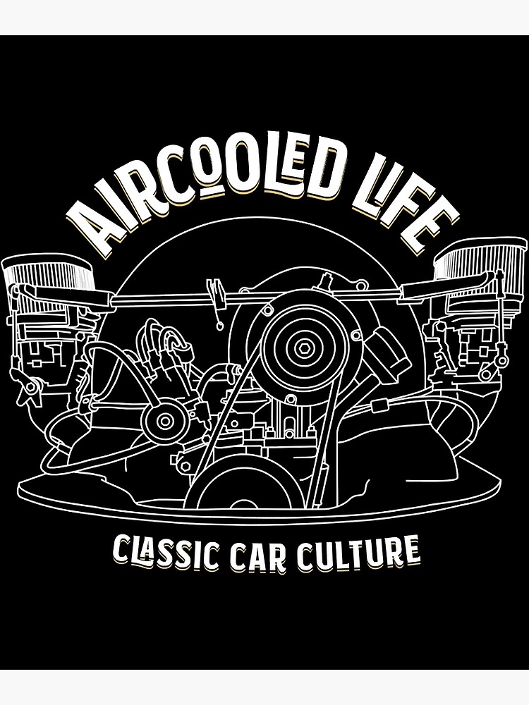 "Aircooled Classic Car Engine vdub Aircooled Life" Poster by