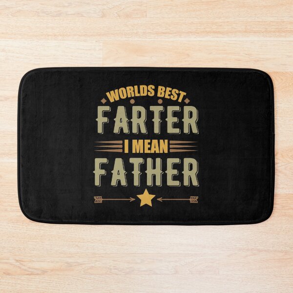 Item preview, WORLDS BEST FARTER, I MEAN FATHER. designed and sold by Kalit Designs.