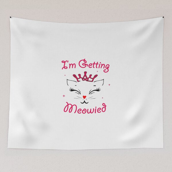 Item preview, I'm Getting Meowied Funny Marriage Engagement Bride Cat Meme designed and sold by SheetalKibe.