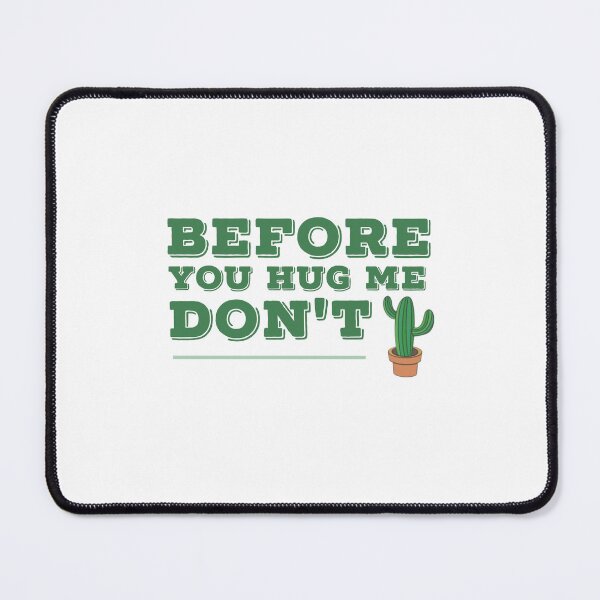 Item preview, Before you hug me don't funny captus illustration designed and sold by KHELISTORE.