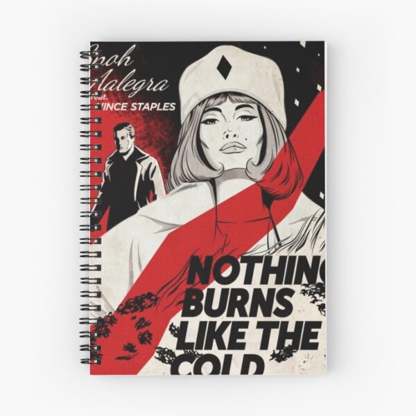 Item preview, Snoh NOTHING BURNS LIKE THE COLD designed and sold by AlvaradoUS.